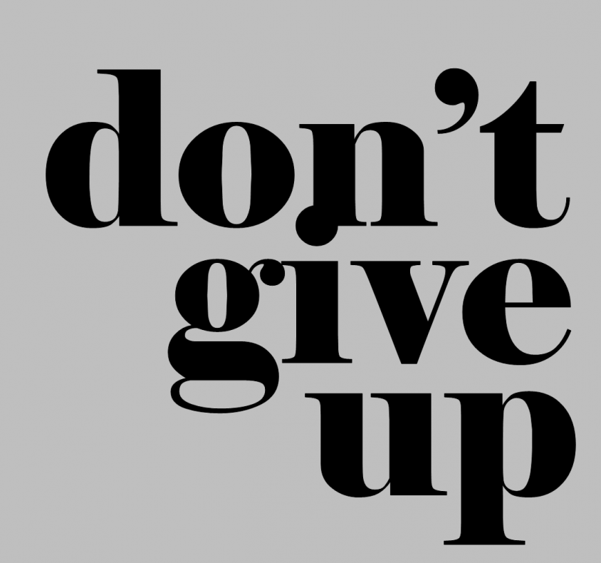 Do up. Don`t give up. Надпись don't give up. Don't give up картинка. Надпись do not give up.